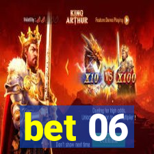 bet 06